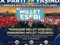 AK PARTİ 25. YAŞINI ANKARA'DA BÜYÜK MİTİNGLE KUTLADI