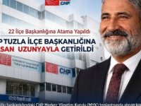 CHP'NİN TUZLA İLÇE BAŞKANI HASAN UZUNYAYLA OLDU