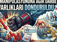 BAKAN GÜRLEK AÇIKLADI:DEV FİNANS ŞİRKETLERİNİN VARLIKLARINA DONDURMA KARARI