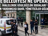 ÇEŞME BELEDİYESİ'NE OPERASYON:BAŞKAN YARDIMCISI DAHİL 12 KİŞİ GÖZALTINA ALINDI